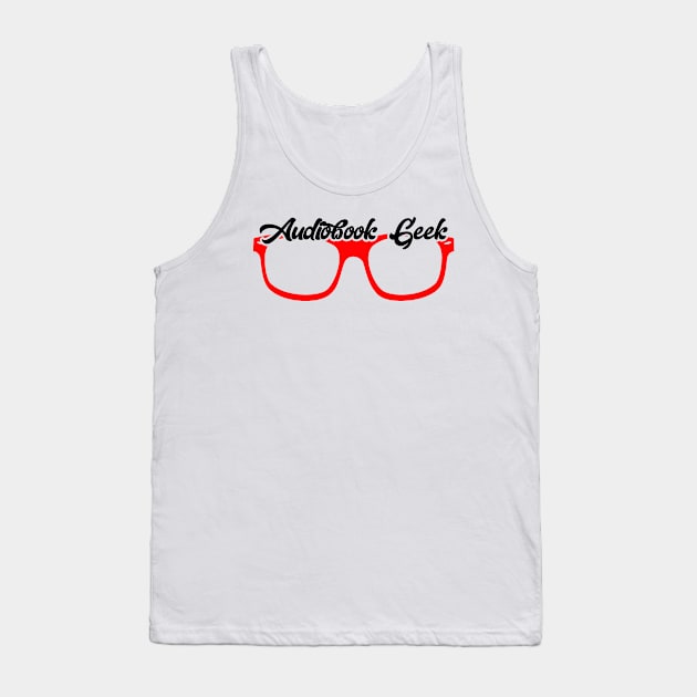 Audiobook Geek Red Tank Top by Audiobook Tees